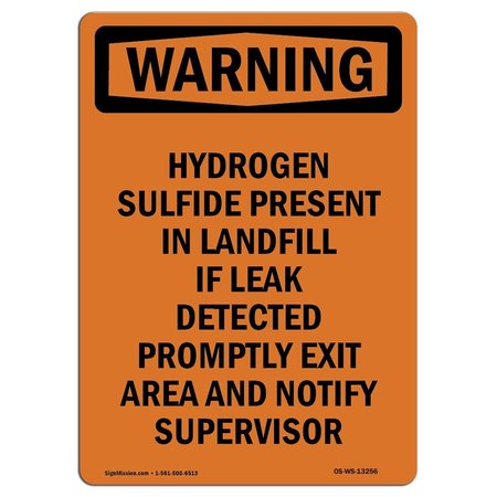 SIGNMISSION OSHA Warning Sign, 10" H, 7" W, Rigid Plastic, Hydrogen Sulfide Present In Landfill, Portrait OS-WS-P-710-V-13256
